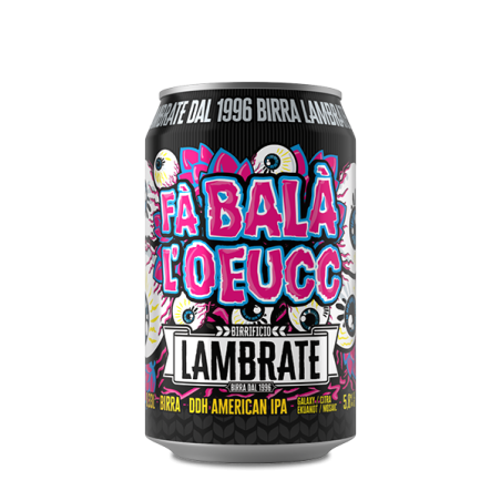 Fa Balà L'Oeucc 33 cl. Lambrate